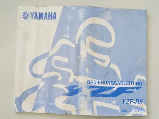 HANDBUCH BEDIENUNGSANLEITUNG YAMAHA YZF-R6 5SL / 5SL-28199-G0