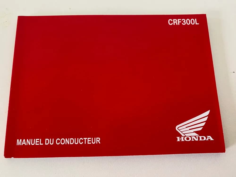 Honda CRF300L Bedienungsanleitung Handbuch Manual du Conducteur französisch - NEU